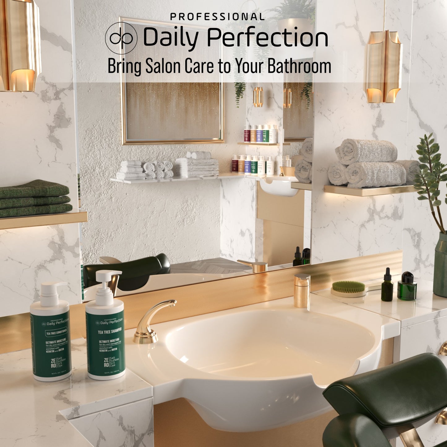 lifestyle image in a professional salon the with a slogan that reads bring salon care to your bathroom and the product bottle of Daily Perfection Tea-Tree Shampoo